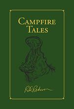 Campfire Tales Stories From Zambia, Tanzania and Elsewhere