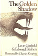 The Golden Shadow