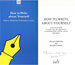How to Write About Yourself, Signed By the Authors