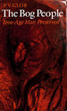 Bog People: Iron Age Man Preserved