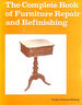 The Complete Book of Furniture Repair