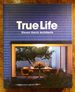 True Life: Steven Harris Architects
