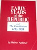 Early Years of the Republic and the Constitution, 1783-1793