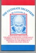 The Ultimate Deception