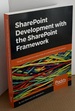 Sharepoint Development With the Sharepoint Framework: Design and Implement State-of-the-Art Customizations for Sharepoint