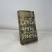 I Loved You More: a Novel