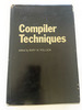 (First Printing) 1972 Hc Compiler Techniques (Auerbach Computer Science Series) By Pollack, Bary W