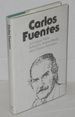 Carlos Fuentes: a Critical View