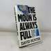 The Moon is Always Full