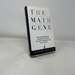 The Math Gene: How Mathematical Thinking Evolved and Why Numbers Are Like Gossip