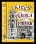 Rice's Church Primer / Matthew Rice