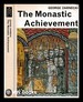 The Monastic Achievement / By George Zarnecki