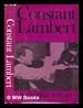 Constant Lambert / Richard Shead; With a Memoir By Anthony Powell