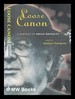 Loose Canon: a Portrait of Brian Brindley / Edited By Damian Thompson