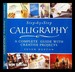 Calligraphy Project Book: a Complete Step-By-Step Guide / Susan Hufton