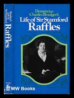 Life of Sir Stamford Raffles