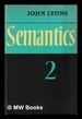 Semantics Vol.2. / John Lyons
