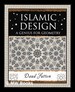 Islamic Design: a Genius for Geometry / Daud Sutton