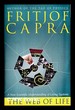 The Web of Life: a New Scientific Understanding of Living Systems / Fritjof Capra