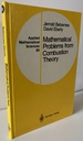 Mathematical Problems From Combustion Theory (Applied Mathematical Sciences, 83)
