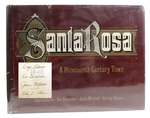 Santa Rosa; a Nineteenth Century Town Signed