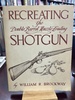 Recreating the Double Barrel Muzzle-Loading Shotgun