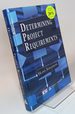 Determining Project Requirements