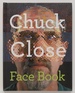 Chuck Close: Face Book