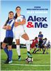 Alex and Me