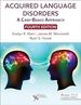 Acquired Language Disorders a Case-Based Approach