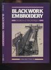 Blackwoork Embroidery: Design and Technique