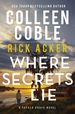 Where Secrets Lie (a Tupelo Grove Novel)
