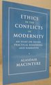 Ethics in the Conflicts of Modernity