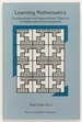 Learning Mathematics: Constructivist and Interactionist Theories of Mathematical Development