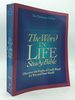 The Word in Life Study Bible: New Testament Edition
