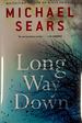 Long Way Down (a Jason Stafford Novel)