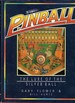 Pinball: the Lure of the Silver Ball
