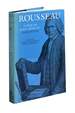 Rousseau: Judge of Jean-Jacques: Dialogues; Collected Writings of Rousseau Vol. 1