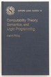 Computability Theory, Semantics, and Logic Programming