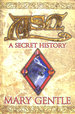 Ash: a Secret History