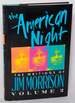 The American Night: the Writings of Jim Morrison Volume 2