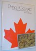 Prince George: Rivers, Railways, and Timber