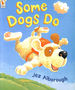 Some Dogs Do