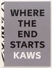 Where the End Starts: Kaws