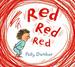 Red Red Red
