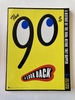 The 90s: A Look Back
