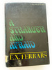 1971 Hc a Stranger and Afraid By Ferrars, E. X