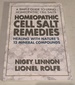 Homeopathic Cell Salt Remedies: Healing With Nature's Twelve Mineral Compounds