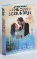 Star Wars: the Princess and the Scoundrel