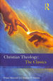 Christian Theology: the Classics